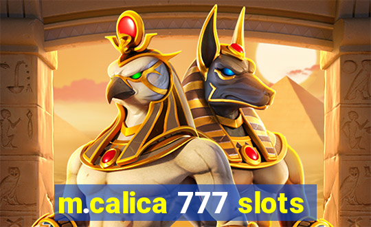 m.calica 777 slots